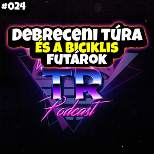 #024 - Debreceni túra és a biciklis futárok