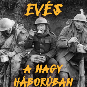 11. Evés a Nagy Háborúban – Spekál József mérnök-ezredes