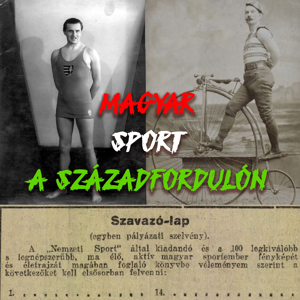 7. Magyar sport a századfordulón - Zeidler Miklós történész