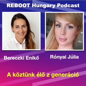 Reboot Hungary - 65. A köztünk élő z generáció