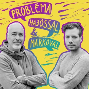 Probléma Hajóssal és Márkóval