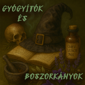 18. Gyógyítók és boszorkányok – Kis-Halas Judit néprajzkutató, a PTE adjunktusa