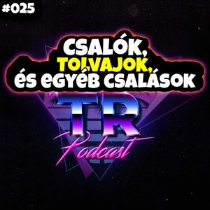 #025 - Csalók, tolvajok és egyéb csalások