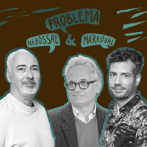 Probléma Hajóssal és Márkóval S11E02: Nyáry Krisztián - Férfipakolás