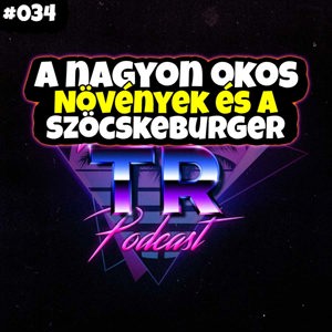 #034 - A nagyon okos növények és az incsifincsi szöcskeburger