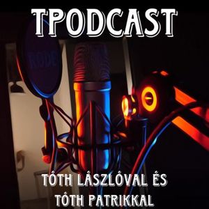 ÍGY KEZDJ EL EDZENI!| Vendég: Tóth László|TPODCAST|TÓTH PATRIK