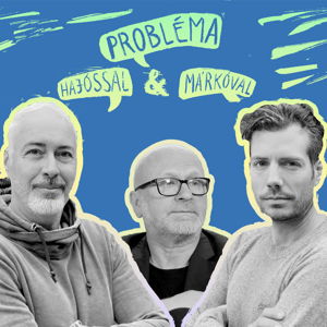 Probléma Hajóssal és Márkóval S08E08 BOCSÁNAT - PRIEGER ZSOLT