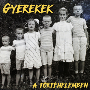 1. Gyerekek a történelemben – Lőrinc László történész, író, az AKG történelem tanára 4 évtizede