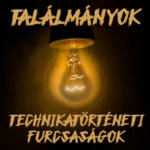 5. Technikatörténeti furcsaságok – Lőrinc László történész, író, az AKG történelem tanára 